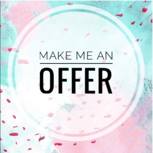 Other - I will accept any reasonable offers so please send them in.